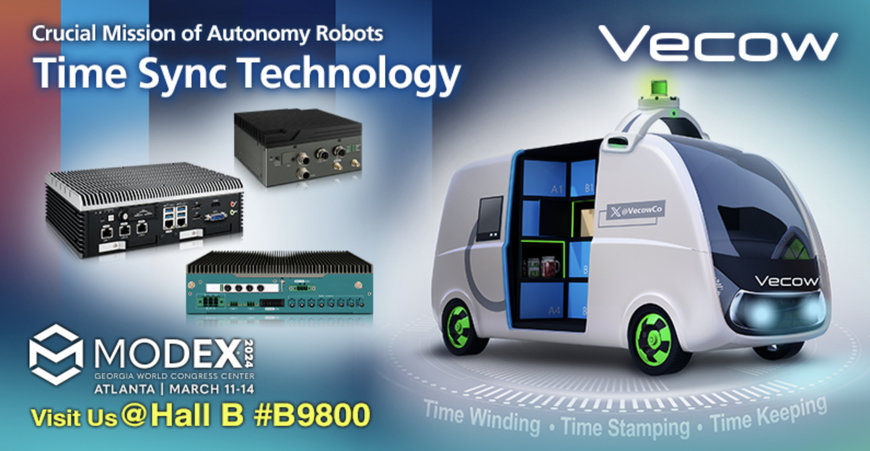 VECOW UNVEILS ADVANCED PLATFORM AND SOLUTION SERVICES FOR SMART ROBOTS AT MODEX 2024